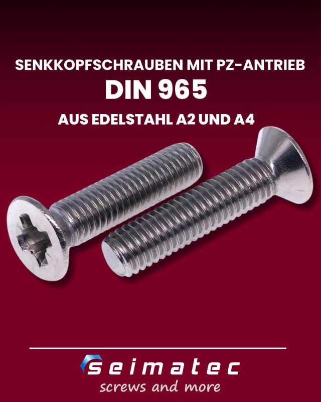 Senkschrauben mit Kreuzschlitz PZ aus Edelstahl A2 und A4 DIN 965