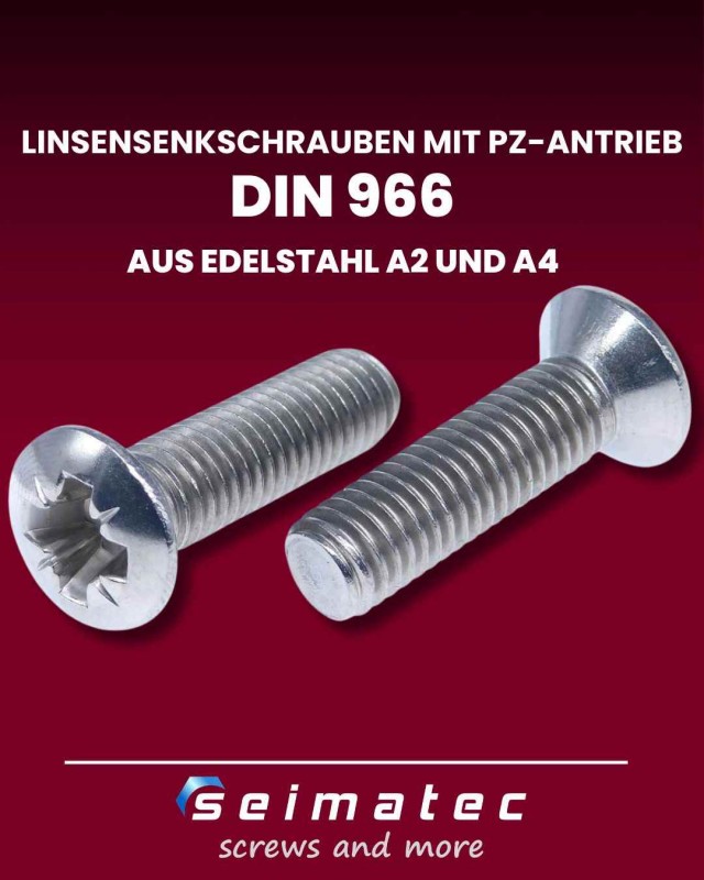 Linsensenkschrauben mit Kreuzschlitz PZ Edelstahl A2 und A4 DIN 966