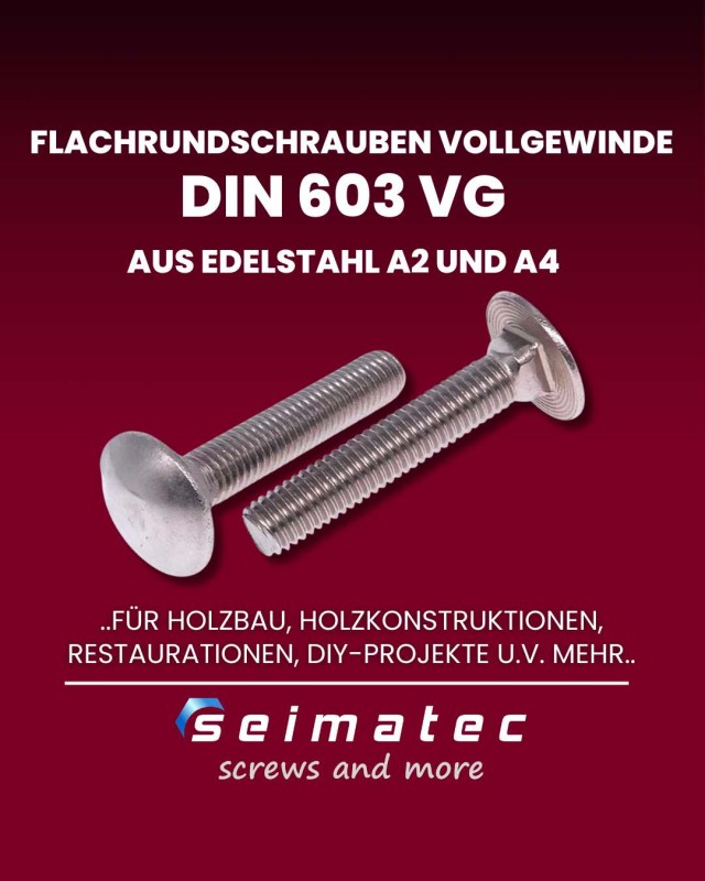 DIN 603 Flachrundschrauben aus Edelstahl A2 oder A4