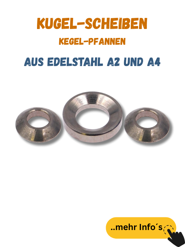 Kugelscheiben / Kegelpfannen Edelstahl A2 und A4
