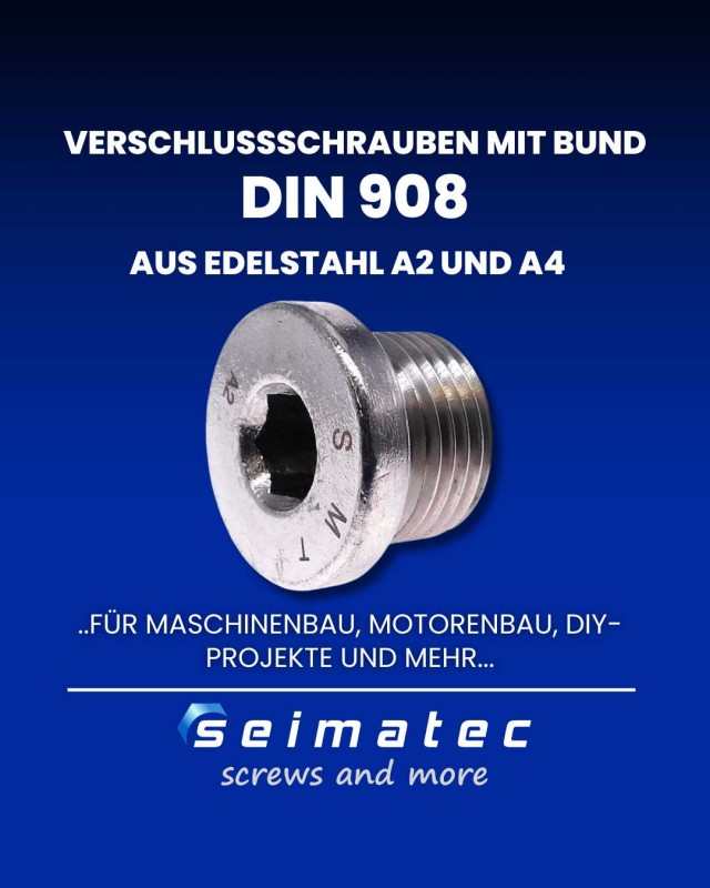 DIN 908 Verschlussschrauben mit Innensechskant und Bund aus Edelstahl A2 oder A4