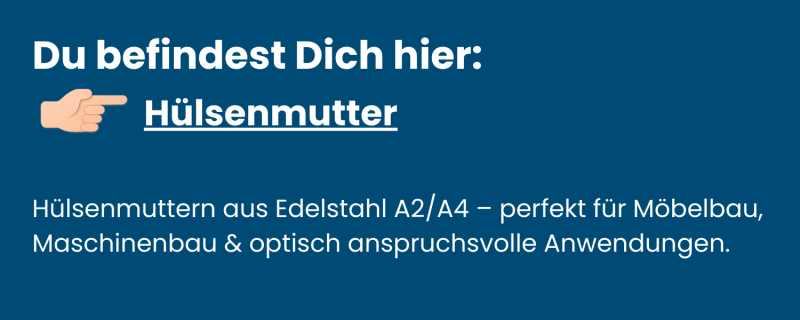 Hülsenmuttern Edelstahl