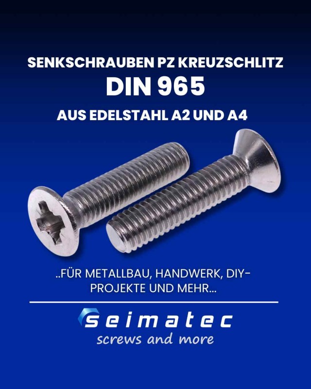 DIN 965 Senkkopfschrauben mit PZ Kreuzschlitz Antrieb Edelstahl
