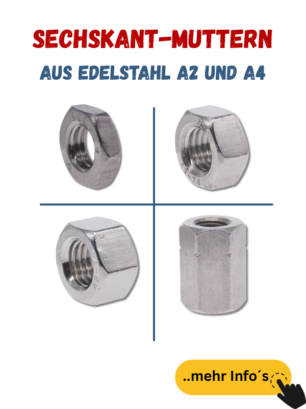 Sechskant Muttern Edelstahl A2 und A4